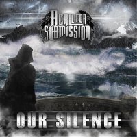 A Call For Submission - Our Silence (2014)