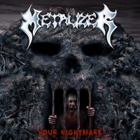 Metalizer - Your Nightmare (2015)