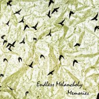 Endless Melancholy - Memories (2011)