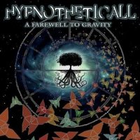 Hypnotheticall - A Farewell to Gravity (2013)