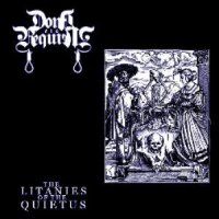 Dona Eis Requiem - The Litanies Of The Quietus (2011)