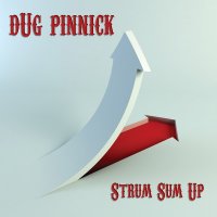 Dug Pinnick - Strum Sum Up (2007)