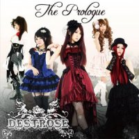 Destrose - The Prologue (2014)