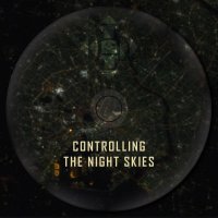 Travailleur En Trance - Controlling The Night Skies (2015)