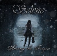 Selene - Among The Frozen (2013)