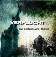 Verflucht - Two Centuries After Human (2010)