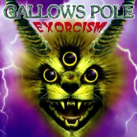 Gallows Pole - Exorcism (2001)