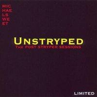 Michael Sweet - Unstryped (1999)