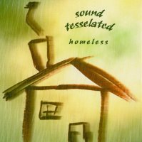 Sound Tesselated - Homeless (2000)