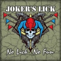 Joker\'s Lick - No Lick No Fun (2016)