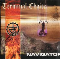 Terminal Choice - Navigator (1998)