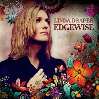 Linda Draper - Edgewise (2013)