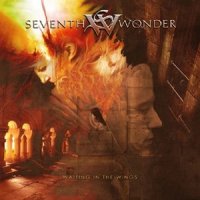 Seventh Wonder - Waiting in the Wings (2006)