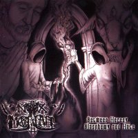 Nox Mortar - Between Heresy, Blasphemy And Hate (2008)