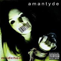 Amantyde - Madchen (2011)