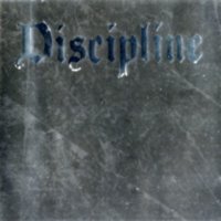 Discipline - Old Pride, New Glory (2008)