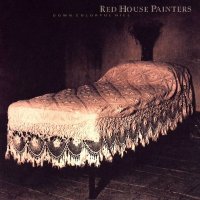 Red House Painters - Down Colorful Hill (1992)