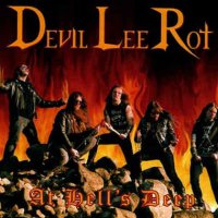 Devil Lee Rot - At Hell's Deep (2005)