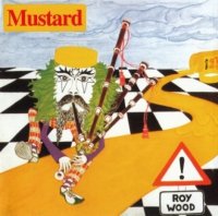 Roy Wood - Mustard (1975)  Lossless
