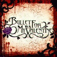 Bullet For My Valentine - Bullet For My Valentine (2004)