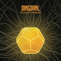 Diagonal - The Second Mechanism (2012)