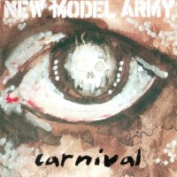 New Model Army - Carnival (2005)
