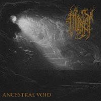 Morast - Ancestral Void (2017)