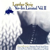 Leaether Strip - Yes - I m Limited Vol. II (1997)