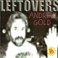 Andrew Gold - Leftovers (1998)  Lossless