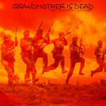 Grandmother Is Dead - Instrumental Alchemy (1999)