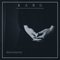 Karg - Weltenasche (2016)