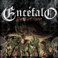 Encefalo - Slave Of Pain (2012)