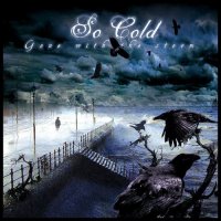 So Cold - Gone With The Storm (2009)  Lossless