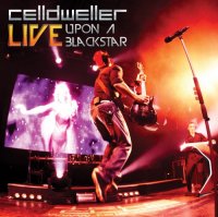 Celldweller - Live Upon a Blackstar (2012)