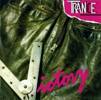 Trance - Victory (1985)