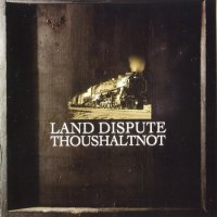 ThouShaltNot - Land Dispute (2006)