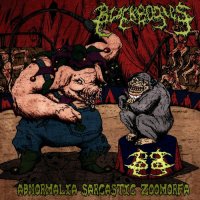 Black Bodies - Abnormalia Sarcastic Zoomorfa (2014)