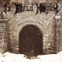 Ice Field Kingdom - Human Self-Destruction Theatre (2009)