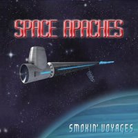 Space Apaches - Smokin\' Voyages (2015)