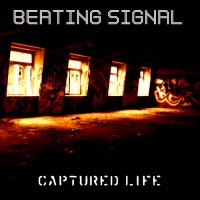 Beating Signal - Captured Life (2014)