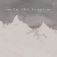 In The Frost - In The Frost (2011)