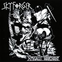 Skyforger - Semigalls\' Warchant (Remastered 2005) (1997)