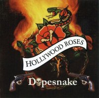 Hollywood Roses - Dopesnake (2007)  Lossless