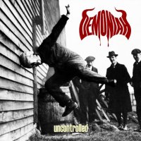 Demoniah - Uncontrolled (2015)