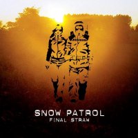 Snow Patrol - Final Straw [Japanese Edition] (2004)