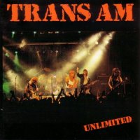 Trans Am - Unlimited (1990)