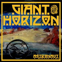 Giant Horizon - Astronaut (2011)