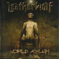 Leatherwolf - World Asylum (2006)  Lossless