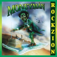 Rockzion - Moneyman (2007)