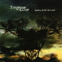 Tristesse De La Lune - Queen Of The Damned (2003)  Lossless